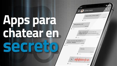 aplicaciones para chatear en secreto|Las 5 mejores apps de chats secretos que borran tus。